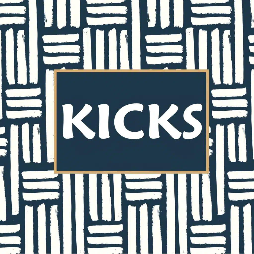 Kicks