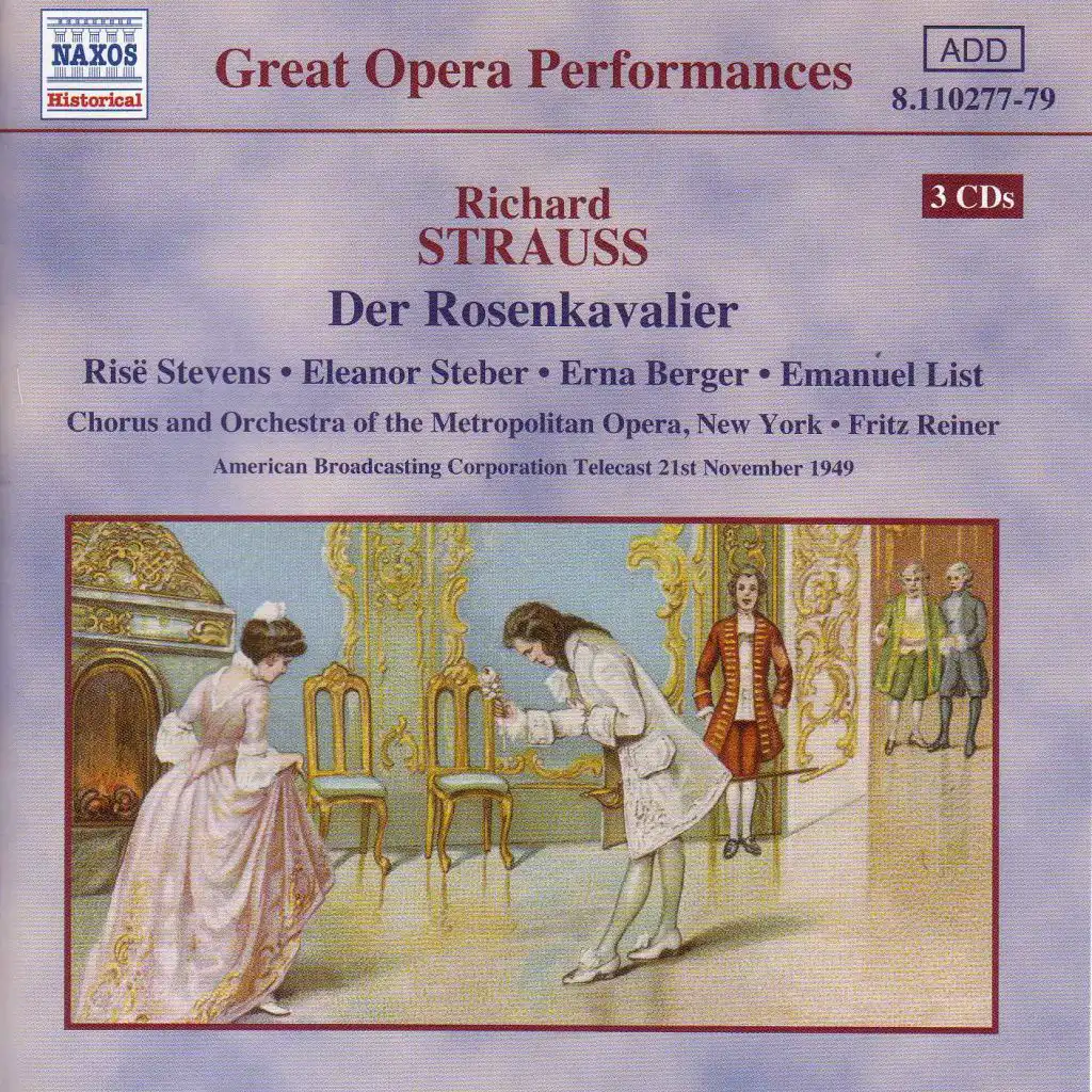 Strauss, R.: Rosenkavalier (Der) (Stevens, Steber / Metropolitan Opera / Reiner) (1949)