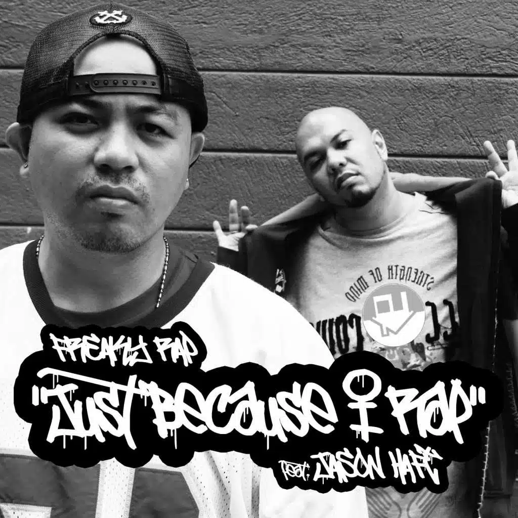 Just Because I Rap (feat. Jason Haft)