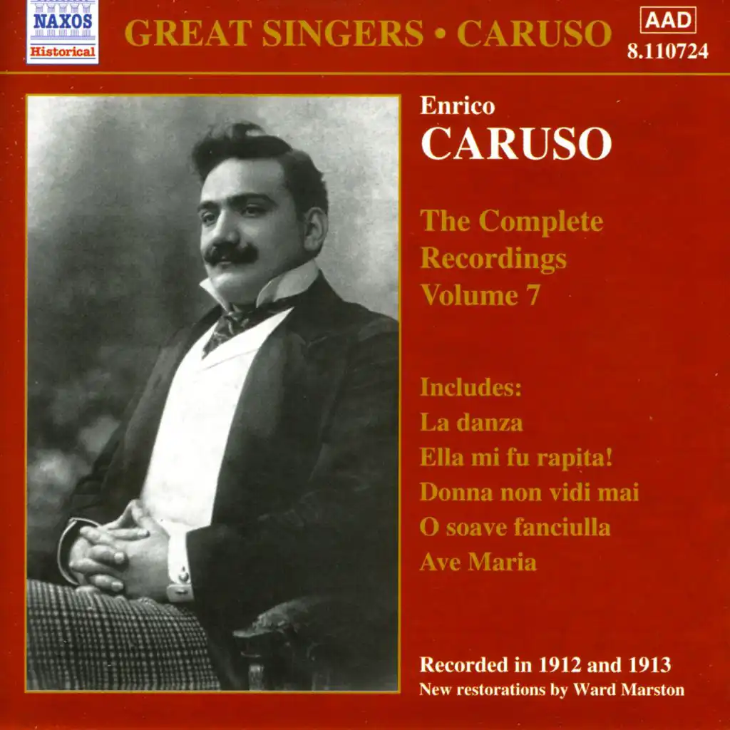Caruso, Enrico: Complete Recordings, Vol.  7 (1912-1913)