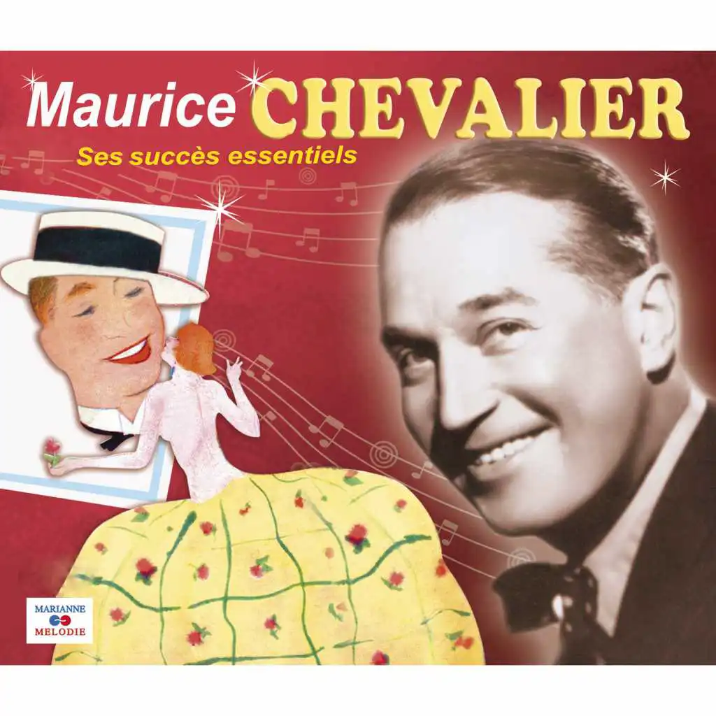 Souvenirs des succès de Maurice Chevalier VI : Ah ! Si vous connaissiez ma poule / Appelez ça...