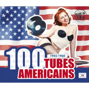 100 tubes américains (1945-1960)