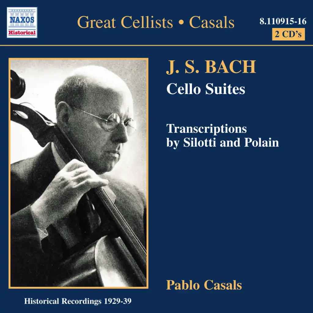 Bach, J.S.: Cello Suites Nos. 1-6 (Casals) (1927-1939)