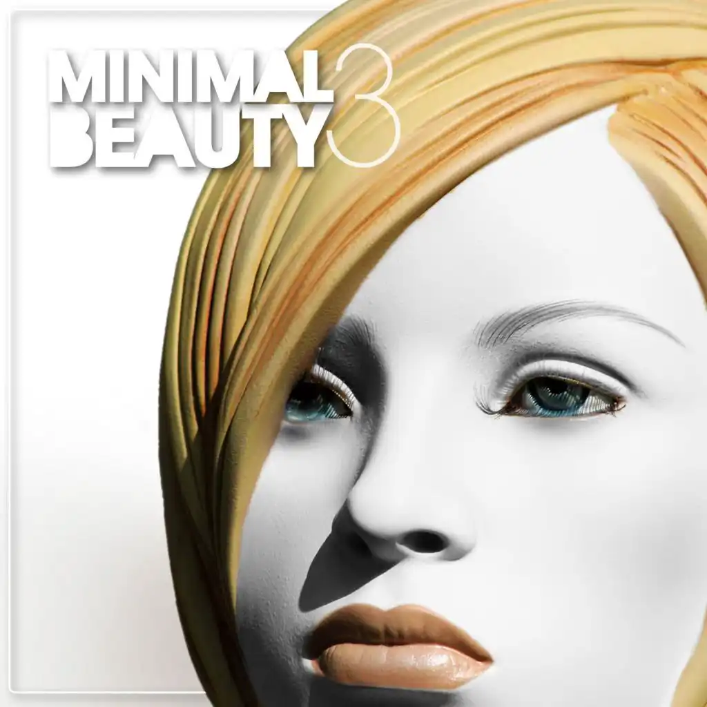 Minimal Beauty - Minimal & Sexy (Vol. 3)