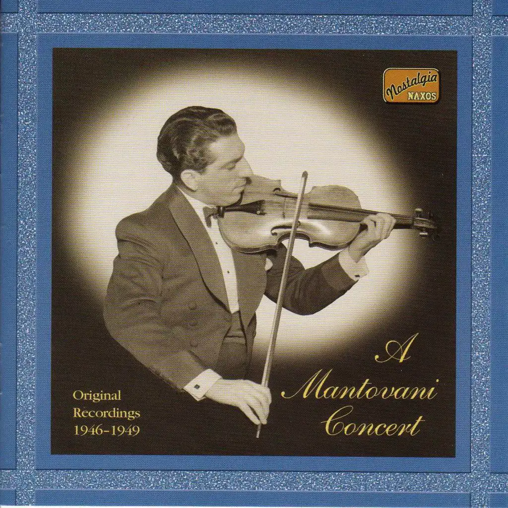 Mantovani Orchestra: A Mantovani Concert (1946-1949)