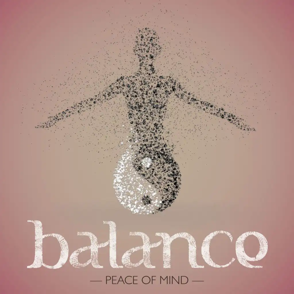 Balance - Peace of Mind