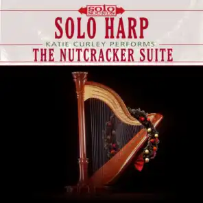 Solo Harp: Katie Curley Performs the Nutcracker Suite