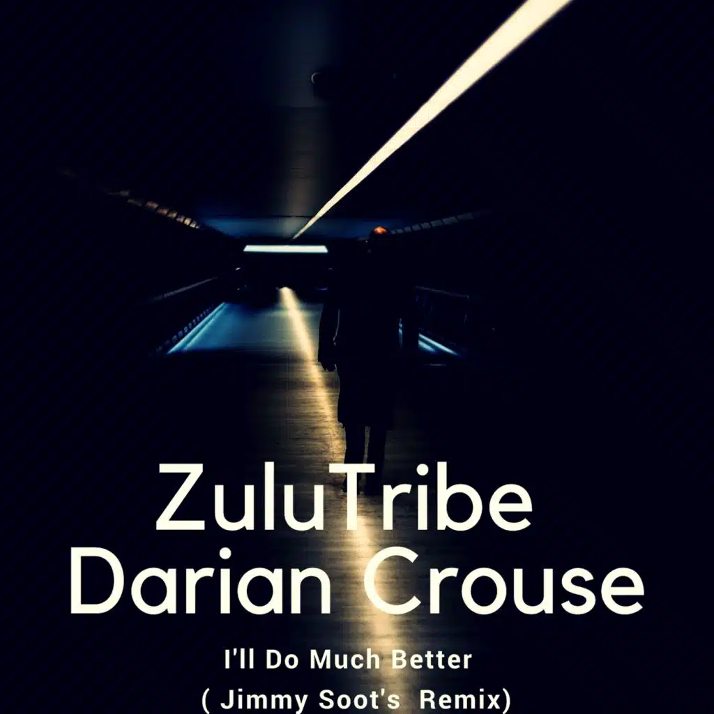 ZuluTribe & Darian Crouse