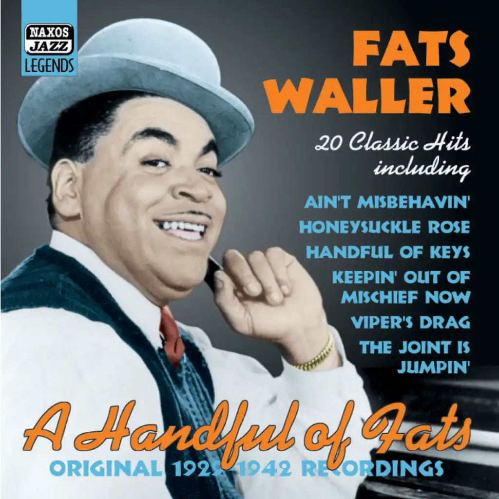 WALLER, Fats: A Handful of Fats - Classic Hits (1929-1942)