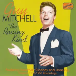 Mitchell, Guy: The Roving Kind (1950-1953)