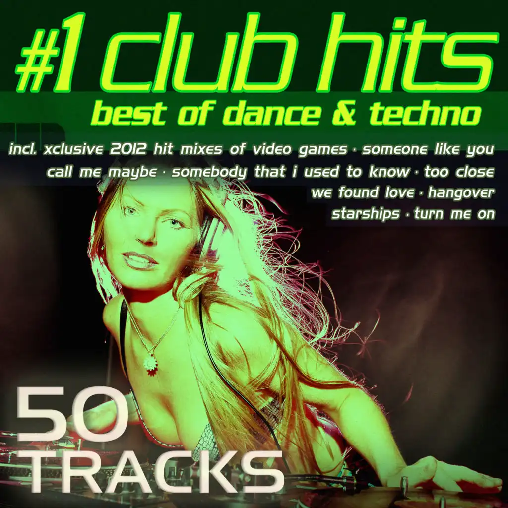 #1 Club Hits 2012 - Best of Dance, House, Electro & Techno