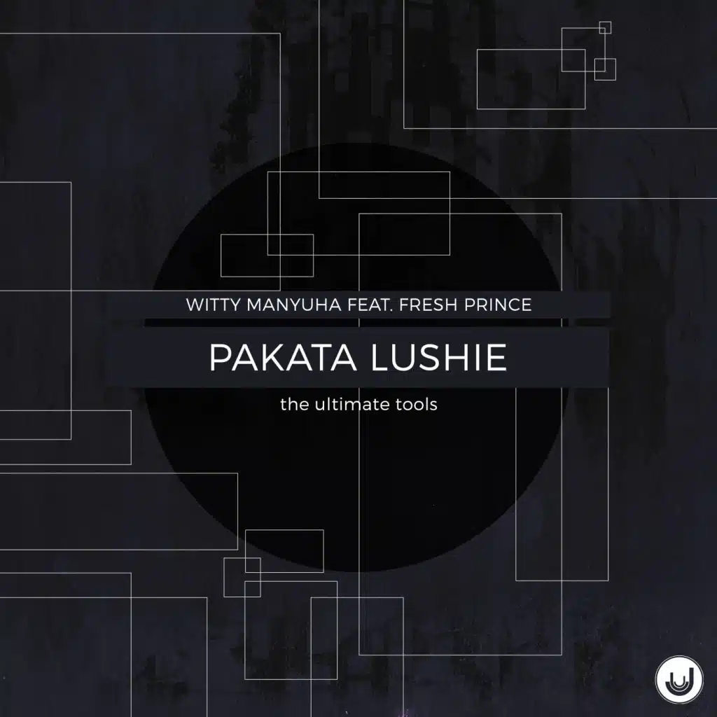 Pakata Lushie (Radio Edit) [feat. The Fresh Prince & Witty Manyuha]