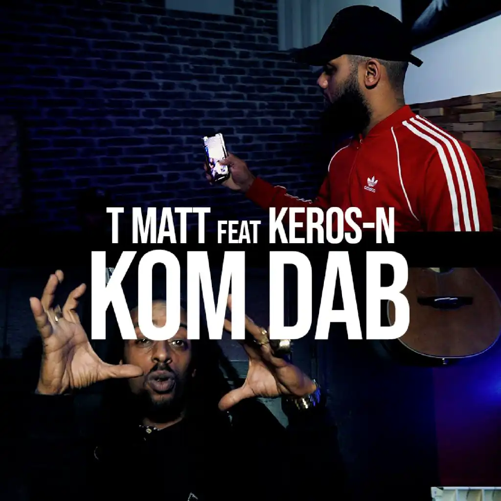 Kom dab (feat. Kerosn)