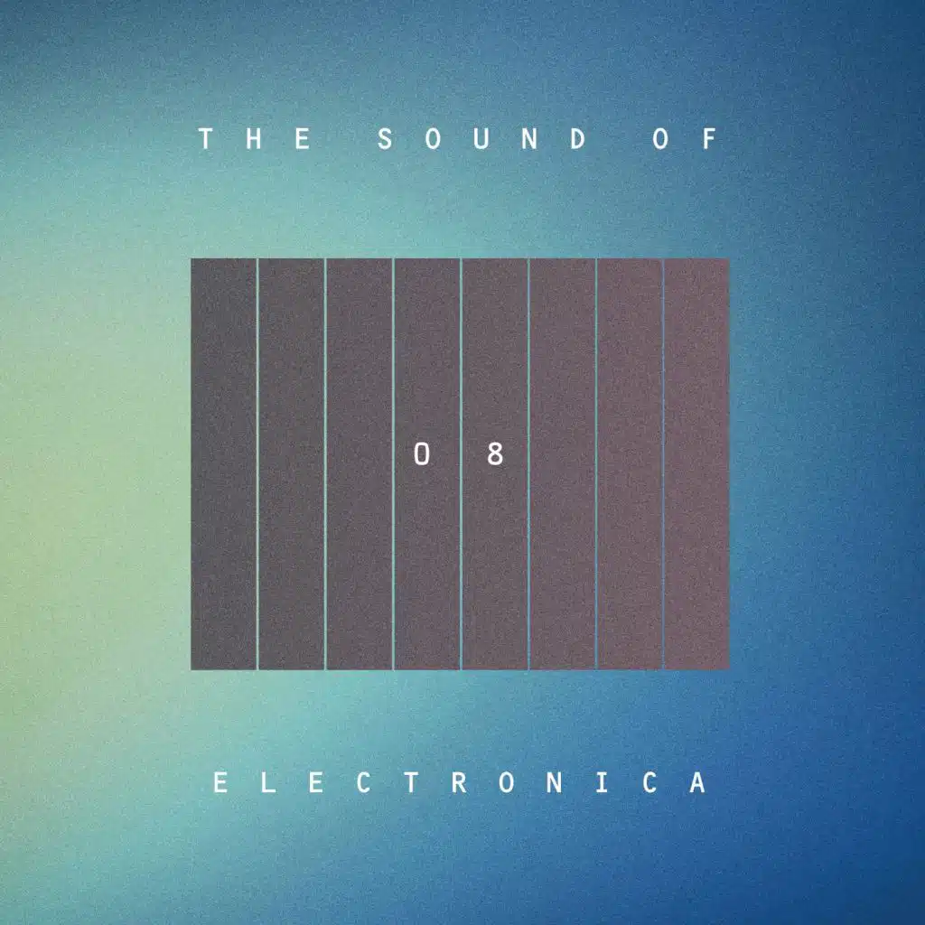 The Sound Of Electronica, Vol. 08