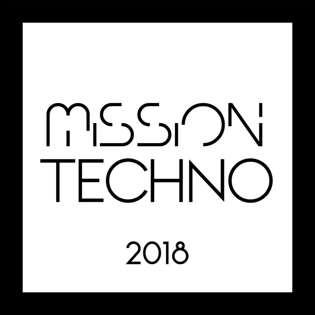 Mission Techno 2018