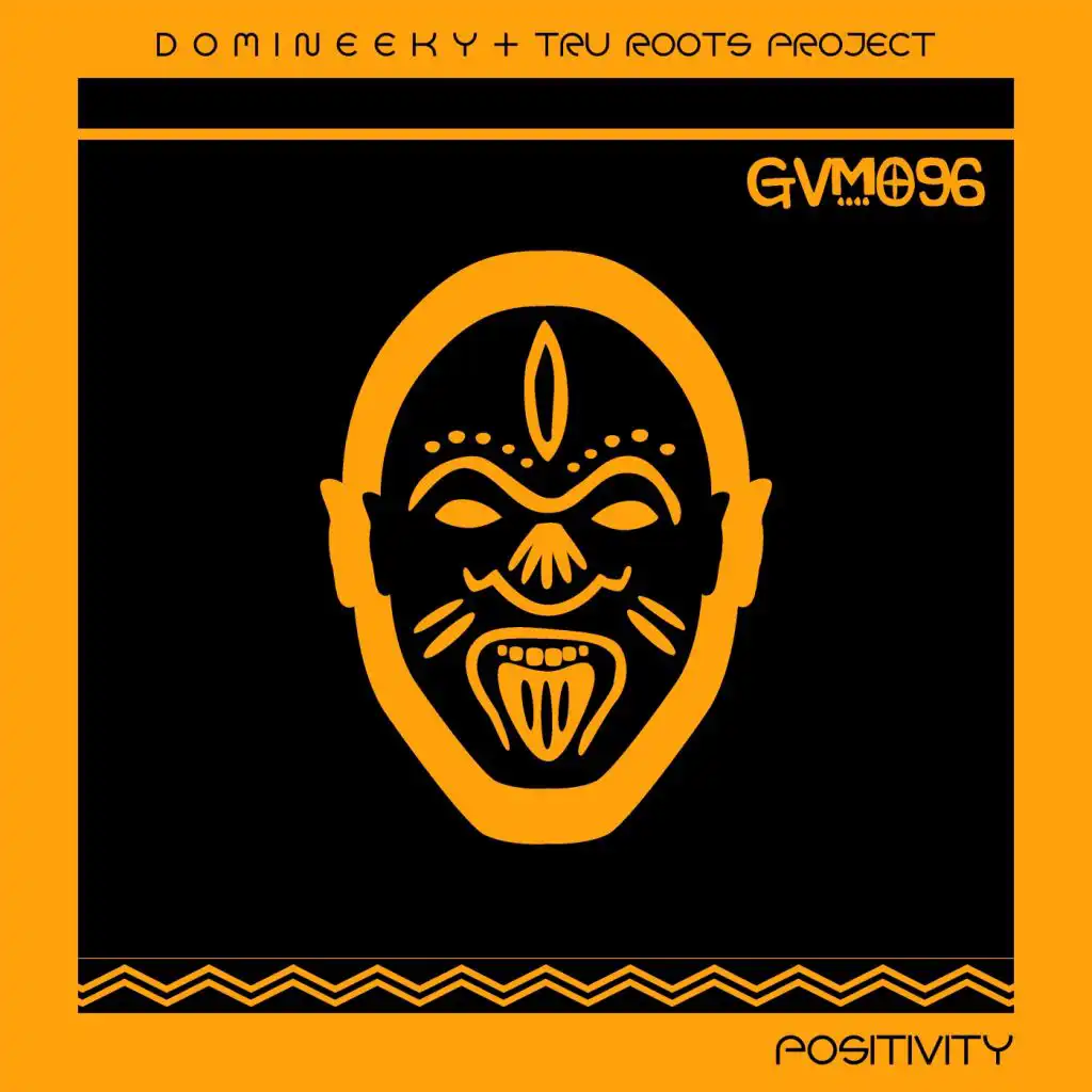 Positivity (Domineeky Good Voodoo Remix)