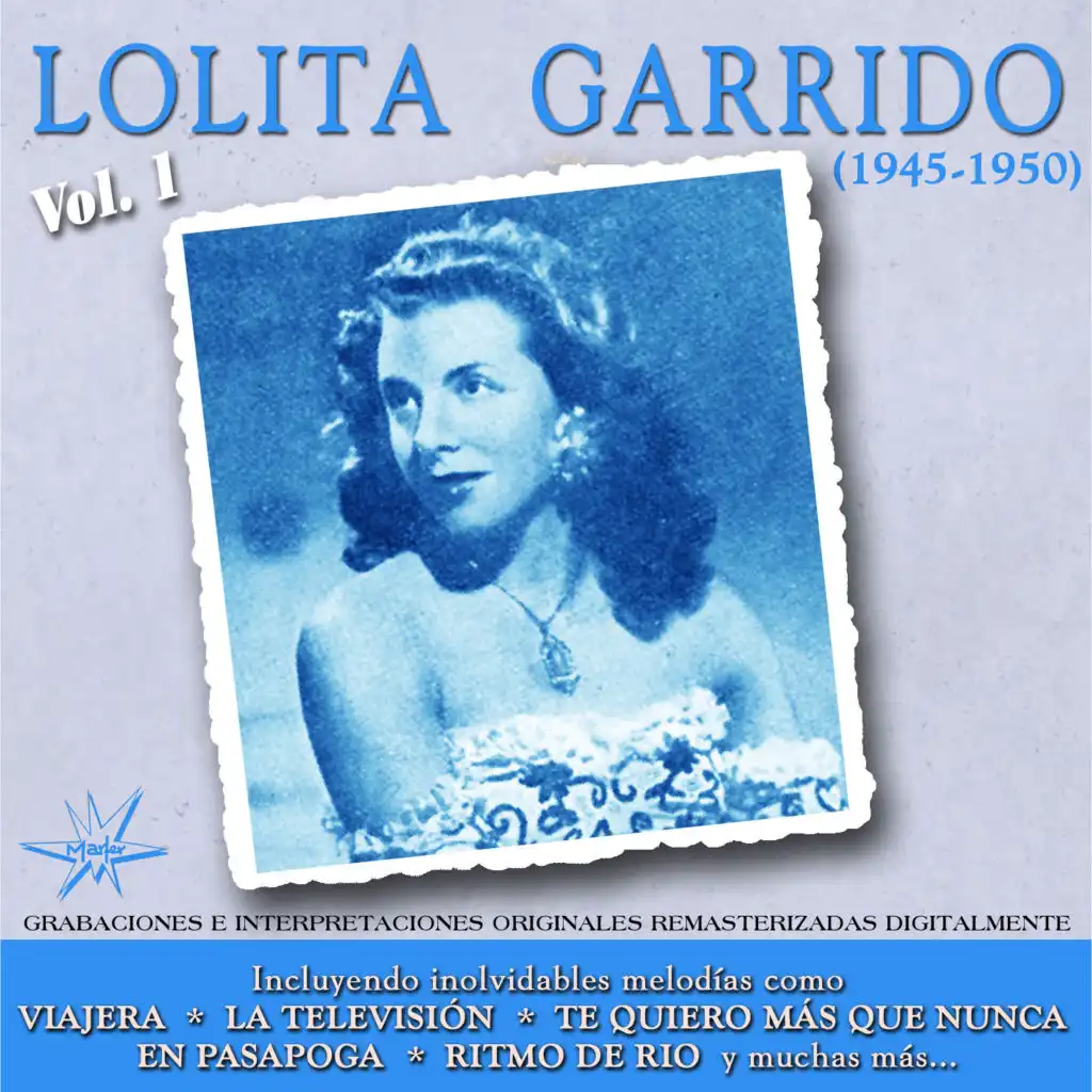 Lolita Garrido (1945 - 1950) (Vol. 1)