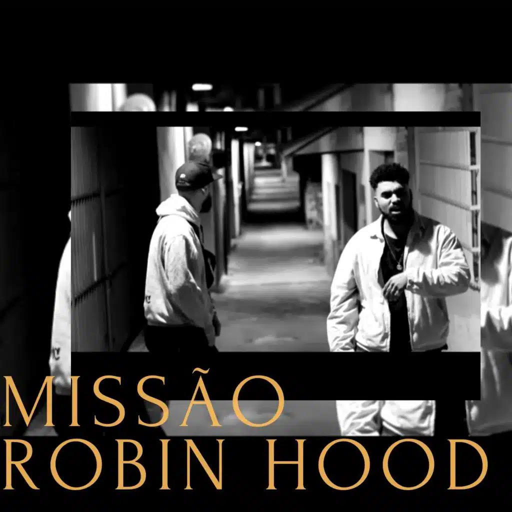 Missao Robin Hood