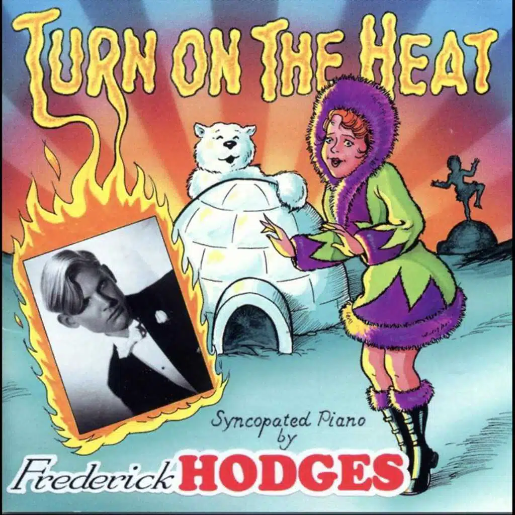 Turn On the Heat