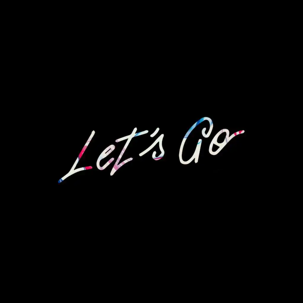 Let's Go (feat. Mr J Medeiros)