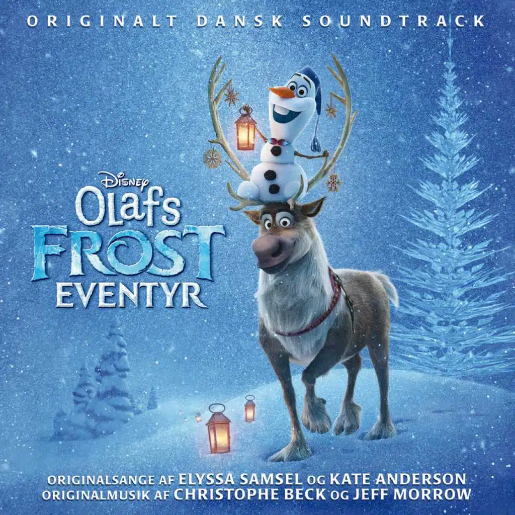 Olafs Frost Eventyr (Originalt Dansk Soundtrack)