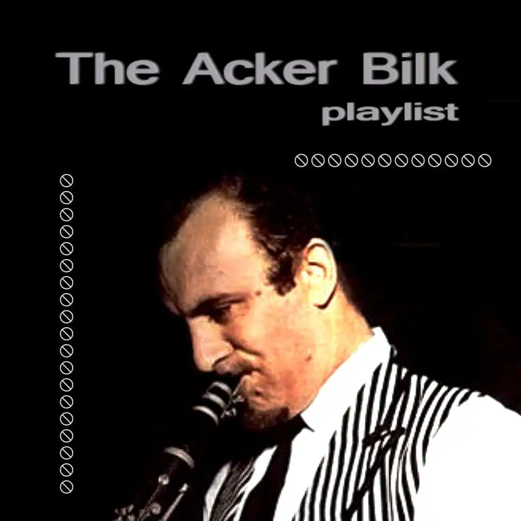 The Acker Bilk Playlist
