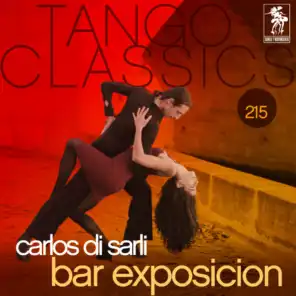 Tango Classics 215: Bar Exposicion (Historical Recordings)
