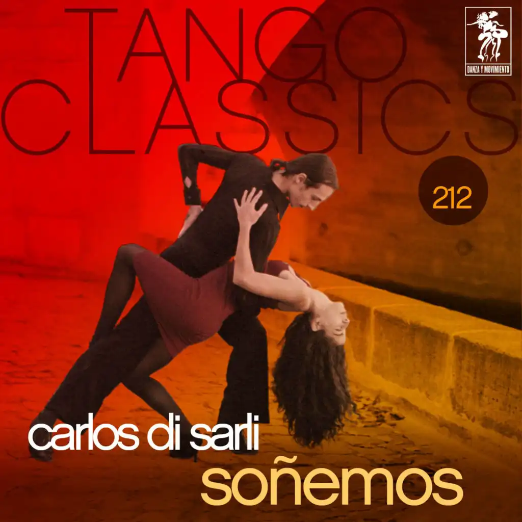 Tango Classics 212: Soñemos