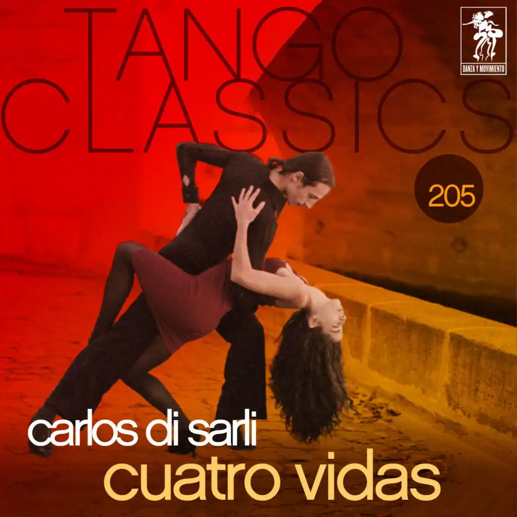 Tango Classics 205: Cuatro Vidas