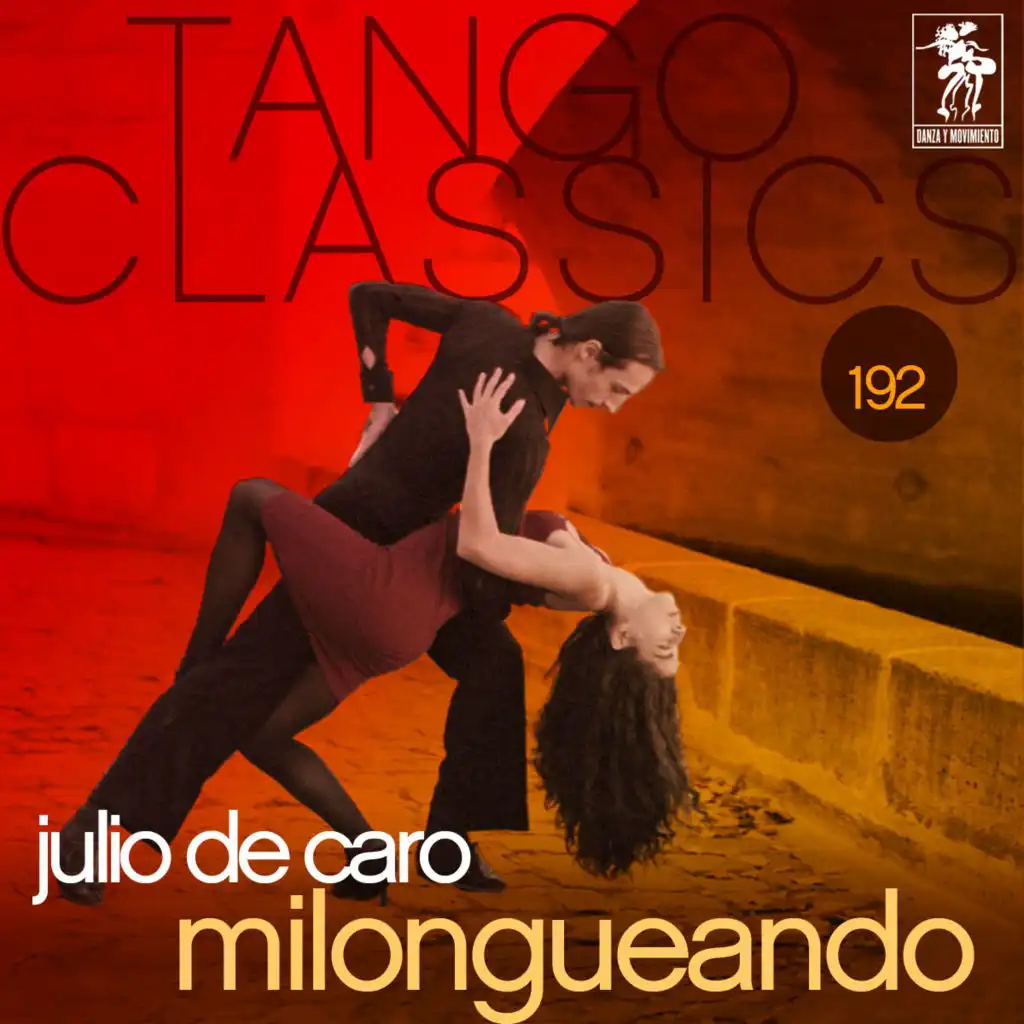 Tango Classics 192: Milongueando