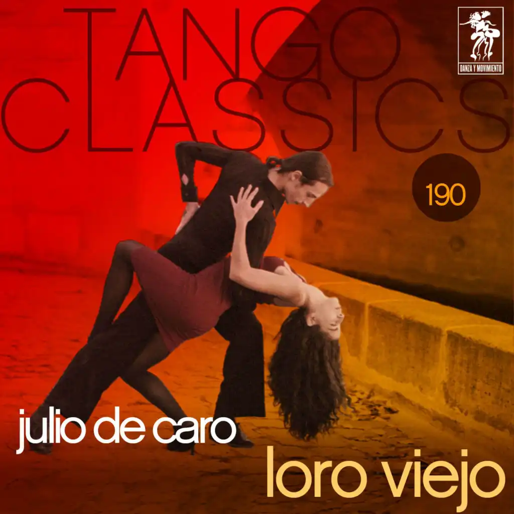 Tango Classics 190: Loro Viejo