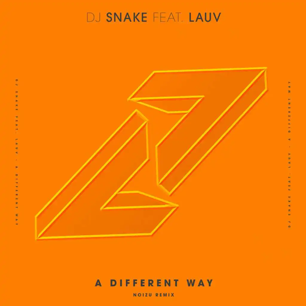 A Different Way (Noizu Remix) [feat. Lauv]