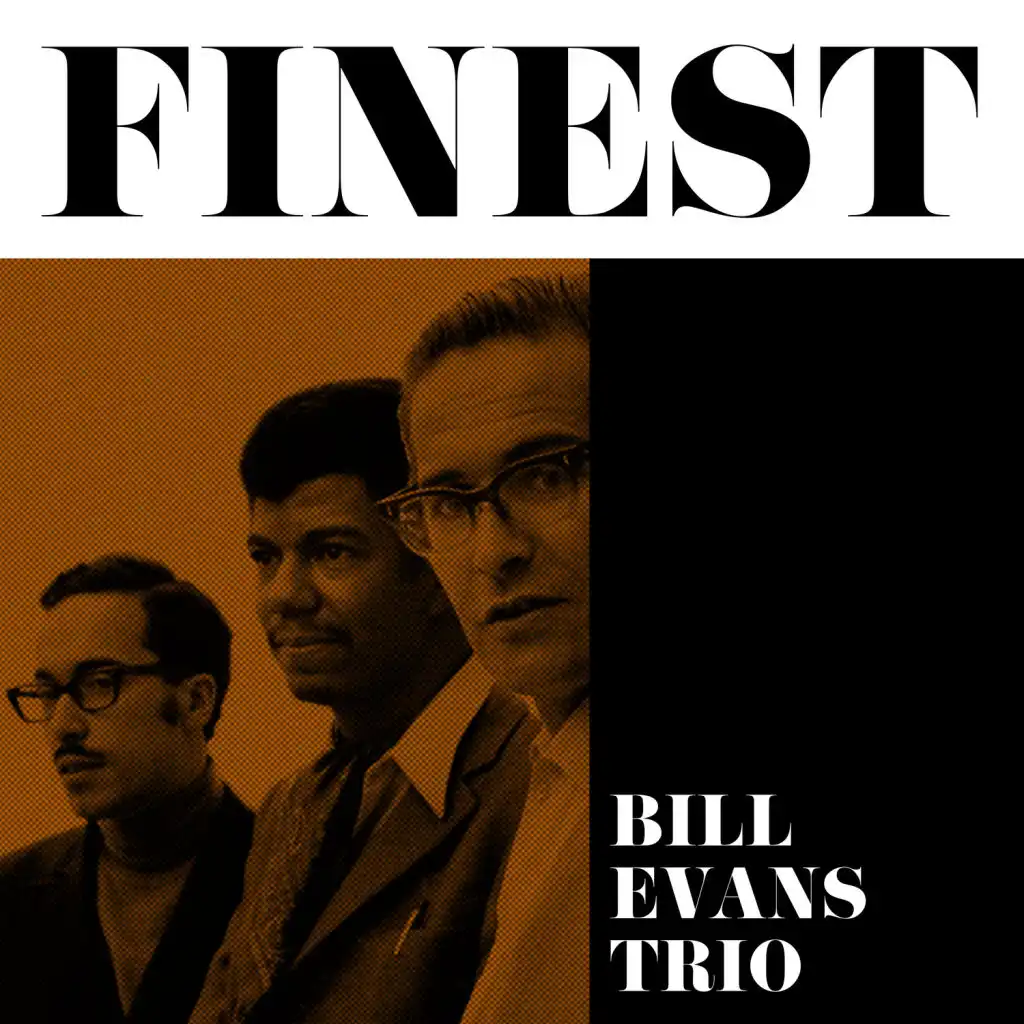 Finest - Bill Evans Trio