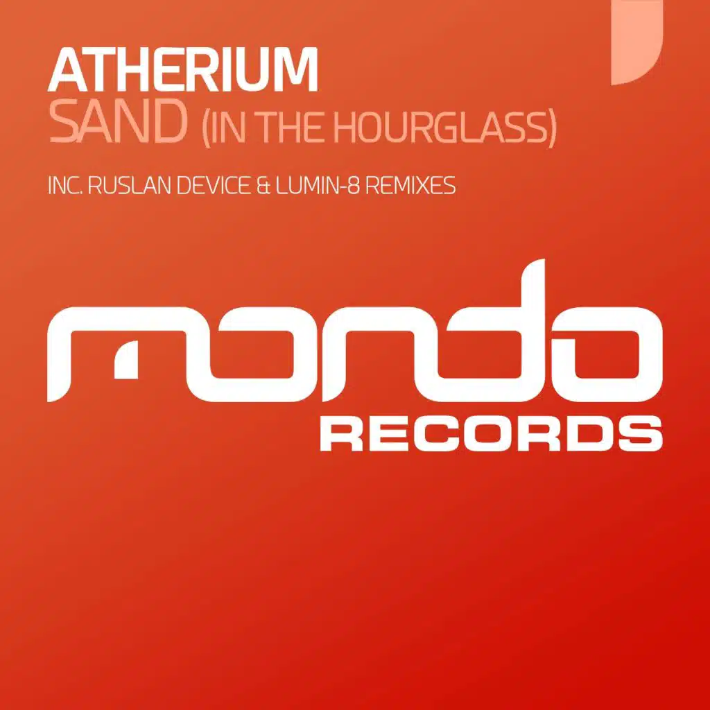 Sand (In The Hourglass) (Lumin-8 Remix)