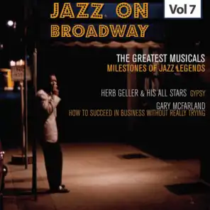 Milestones of Jazz Legends: Jazz on Broadway, Vol. 7