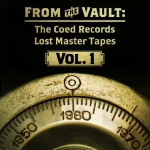 From the Vaults: The Coed Records Lost Master Tapes, Vol. 1