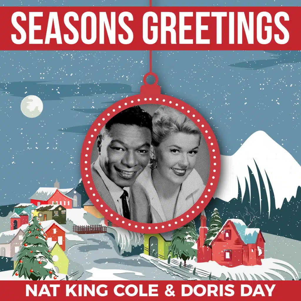 Nat King Cole, Doris Day