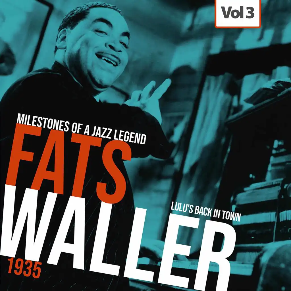Milestones of a Jazz Legend - Fats Waller, Vol. 3