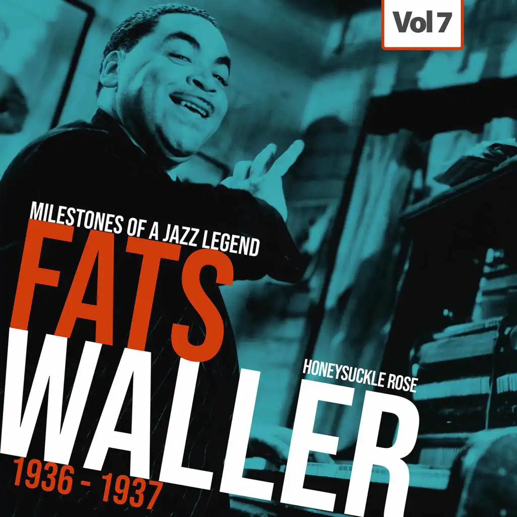 Milestones of a Jazz Legend - Fats Waller, Vol. 7