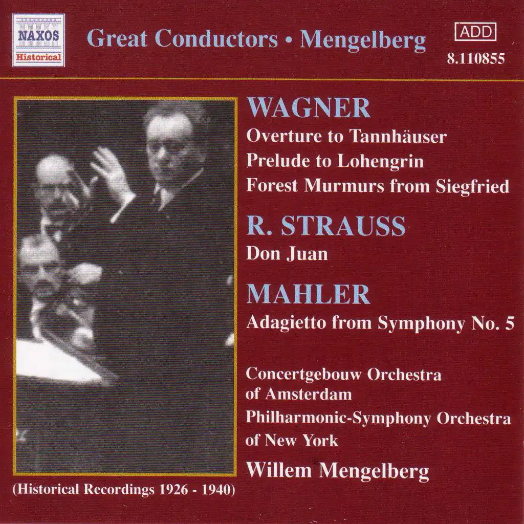 Wagner, R.: Overtures / Strauss, R.: Don Juan (Mengelberg) (1926-1940)