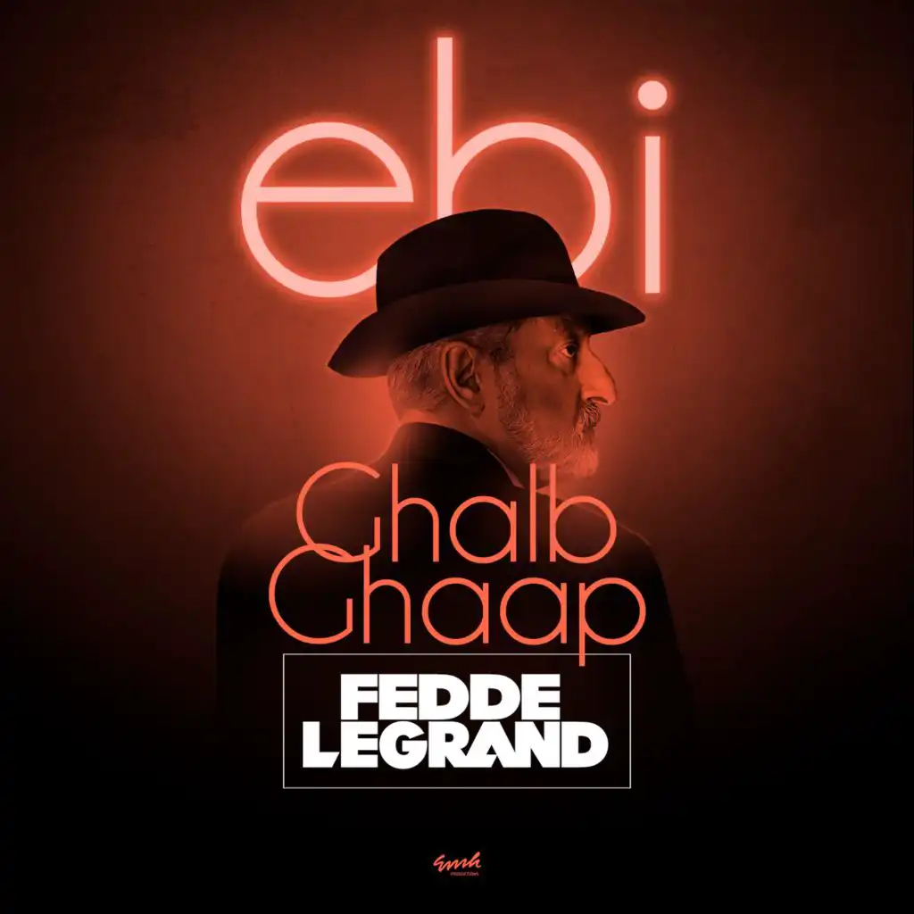 Ghalb Ghaap (Fedde Le Grand Club Mix)