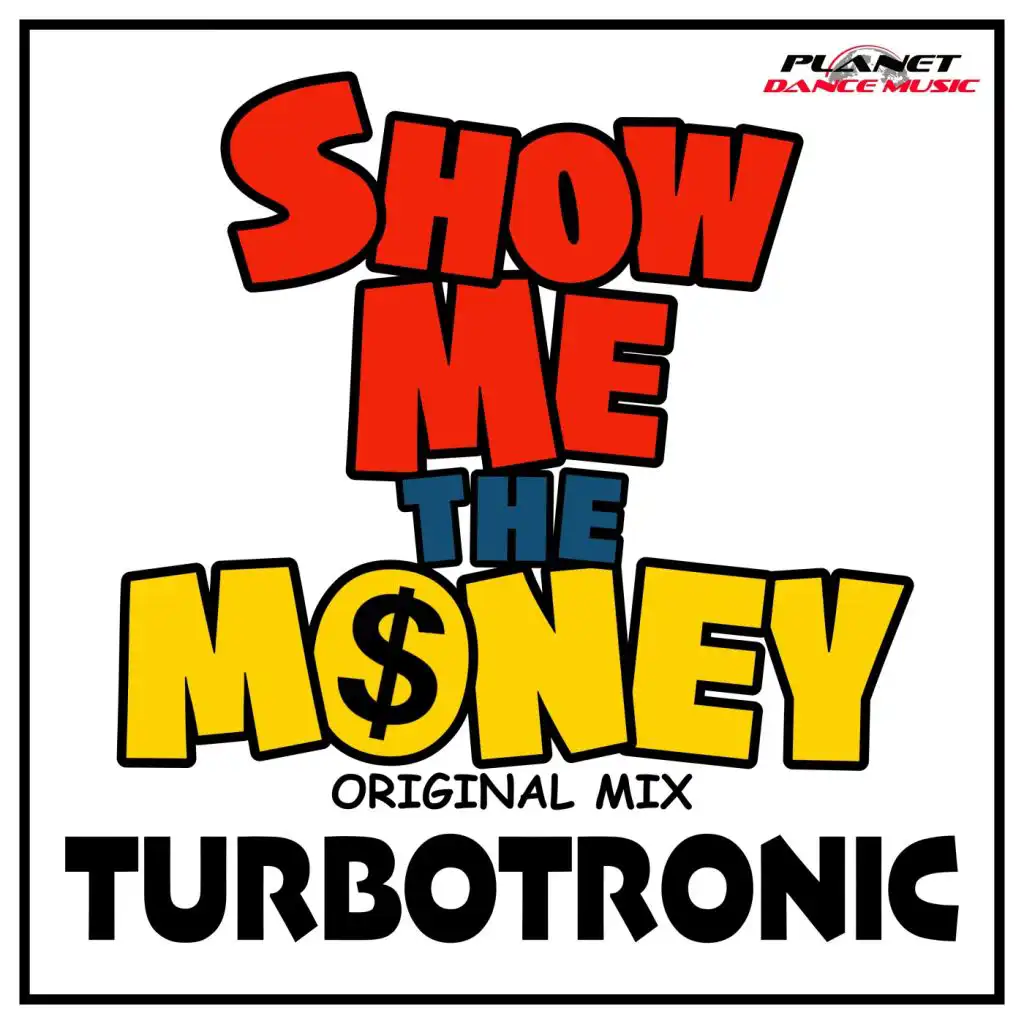 Show Me The Money (Radio Edit)