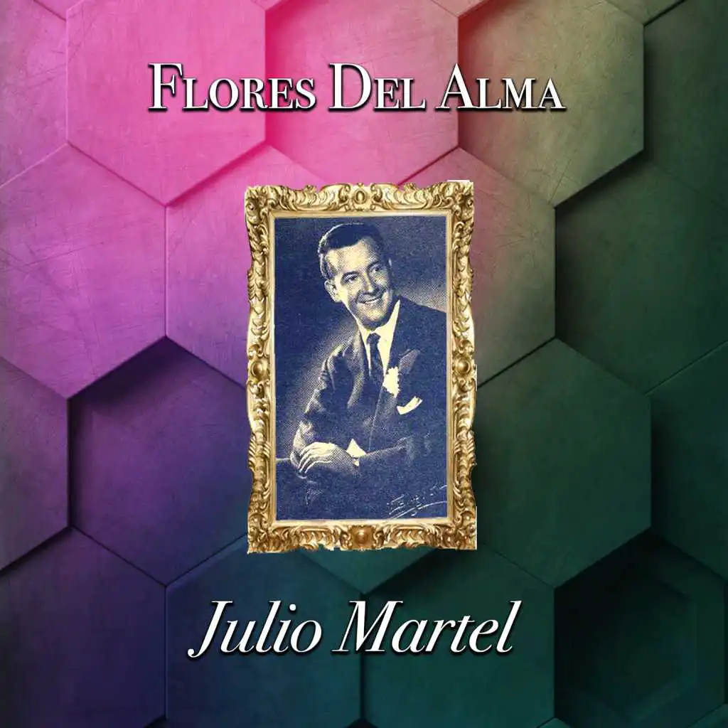 Flores del Alma (feat. Alfredo De Angelis & Carlos Dante )