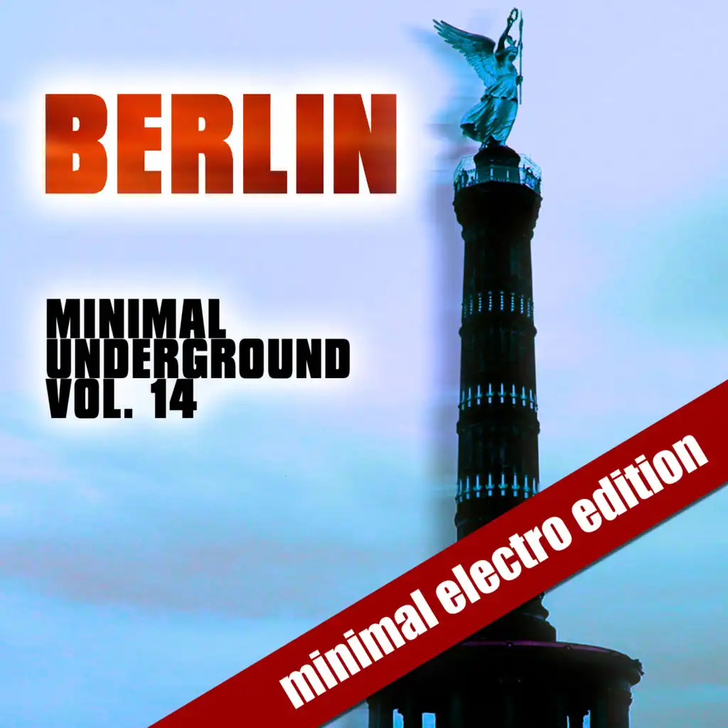 Berlin Minimal Underground (Vol. 14)