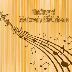 The Story of… Mantovani & His Orchestra