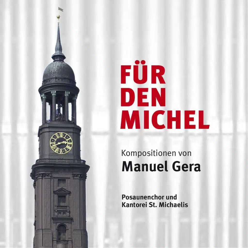Fuer den Michel: Kompositionen von Manuel Gera