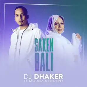 Saken Bali (feat. Mouna Dendeny)