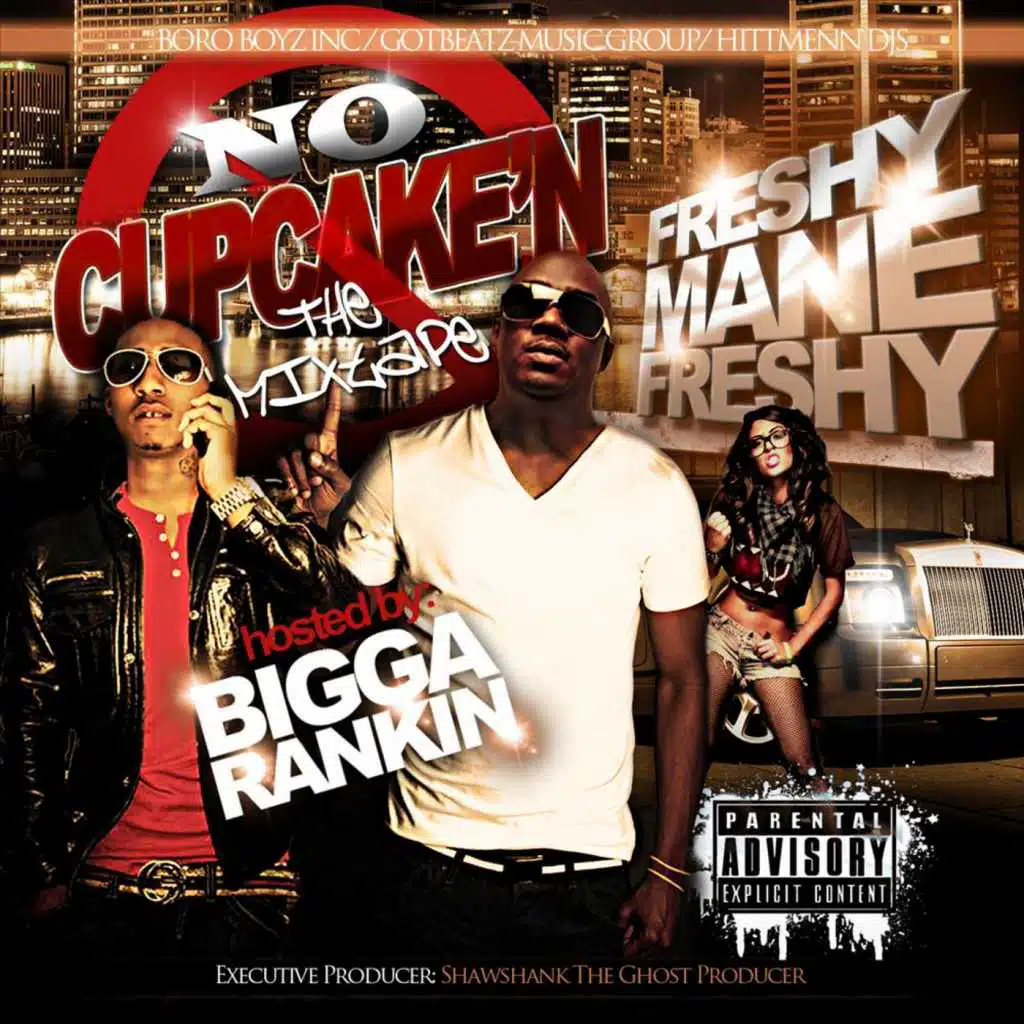 No Cupcake'n (feat. Bigga Rankin)