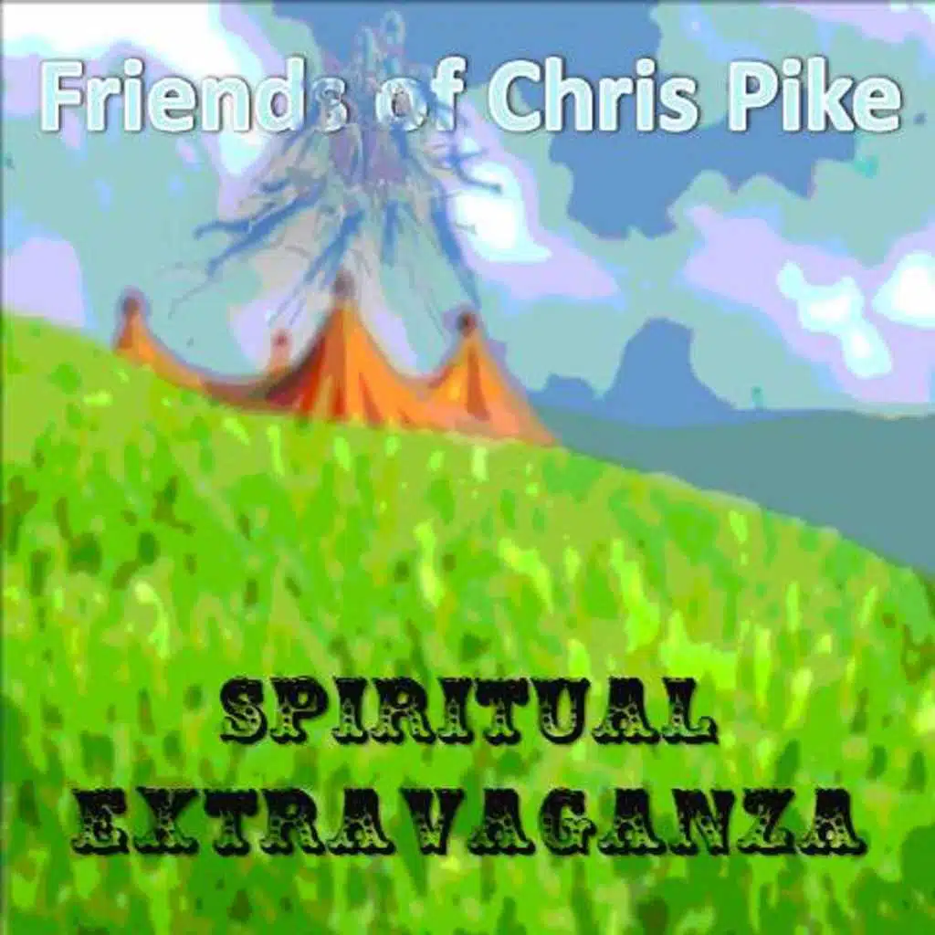 Spiritual Extravaganza