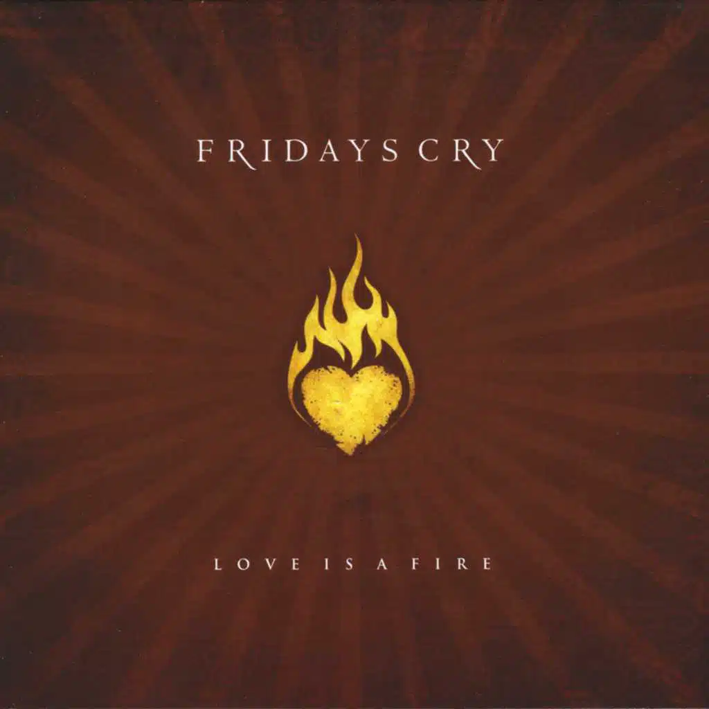 Love Is A Fire